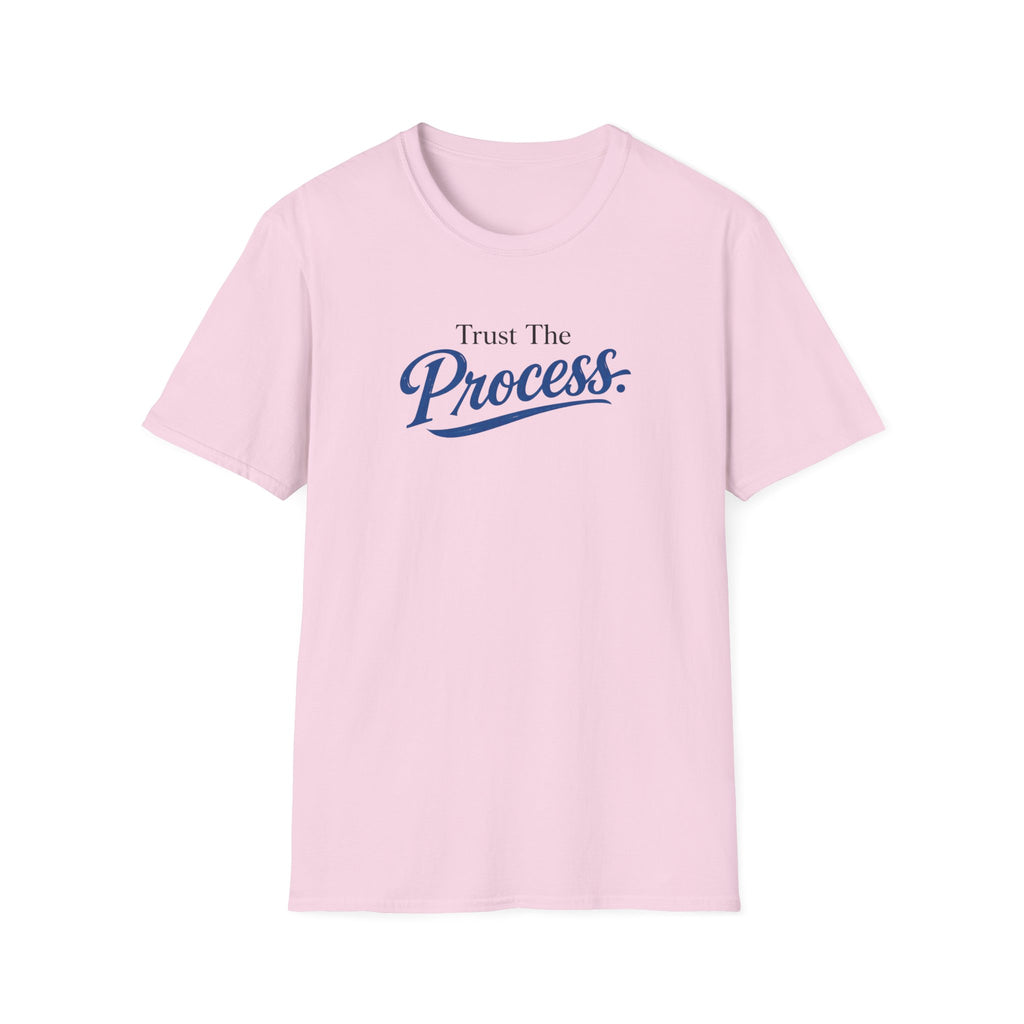 Trust The process Typhography T-Shirt