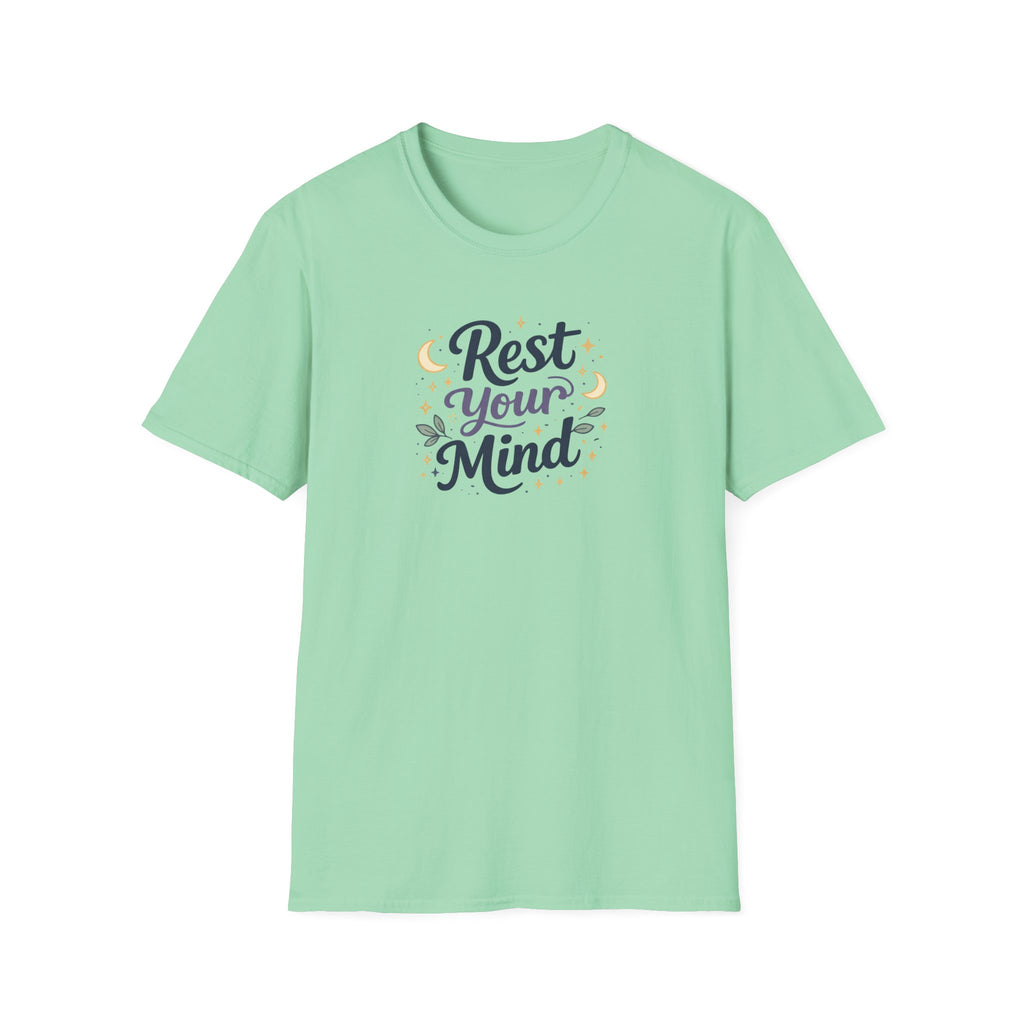Rest Your Mind T-Shirt