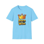 Born To Win Graphic T-Shirt