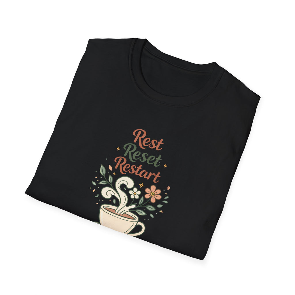 Rest Reset Restart T-Shirt