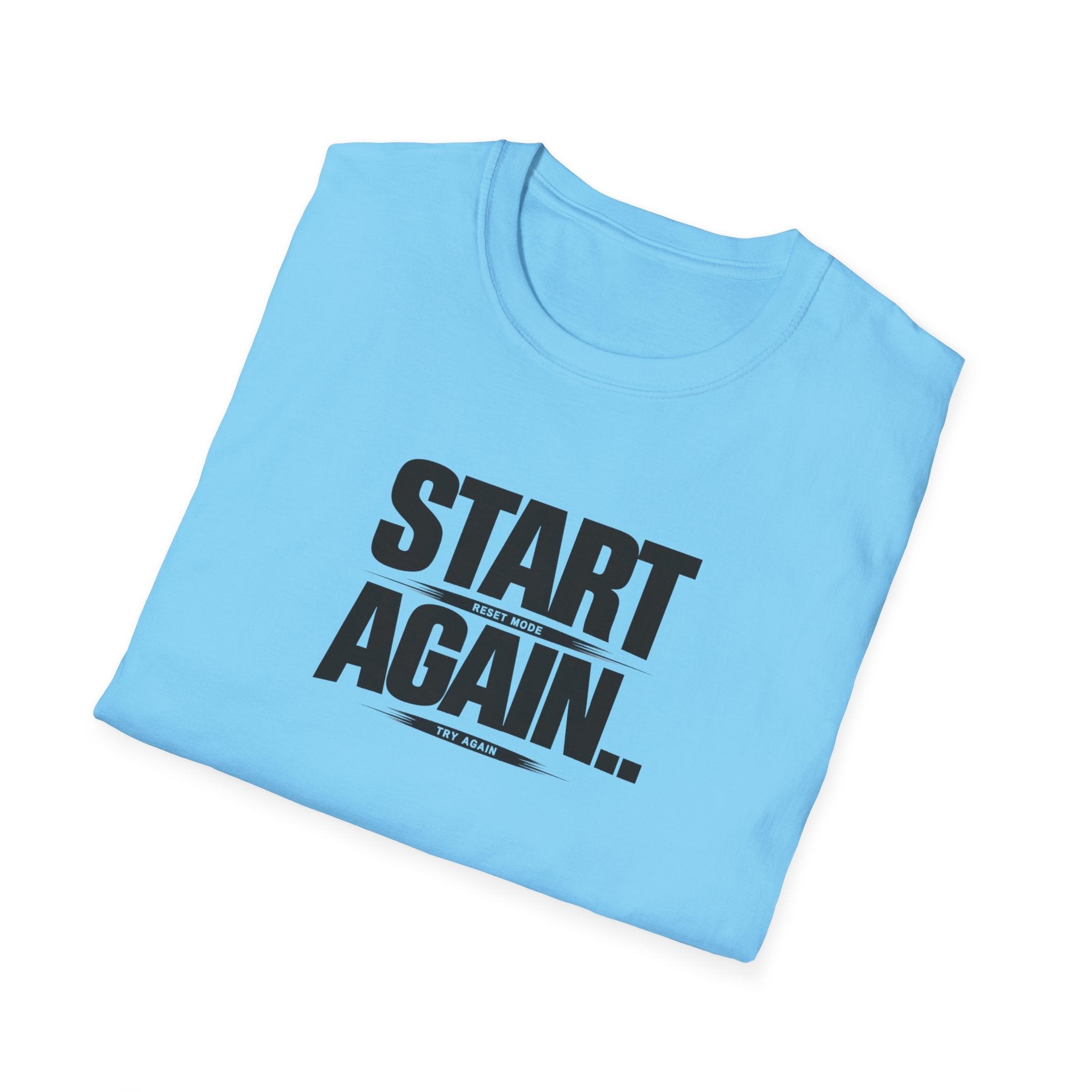 Start Again Typhography T-Shirt