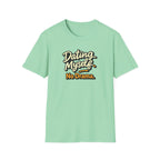 Dating Myself No Drama T-Shirt