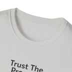 Trust The Process Graphic T-Shirt