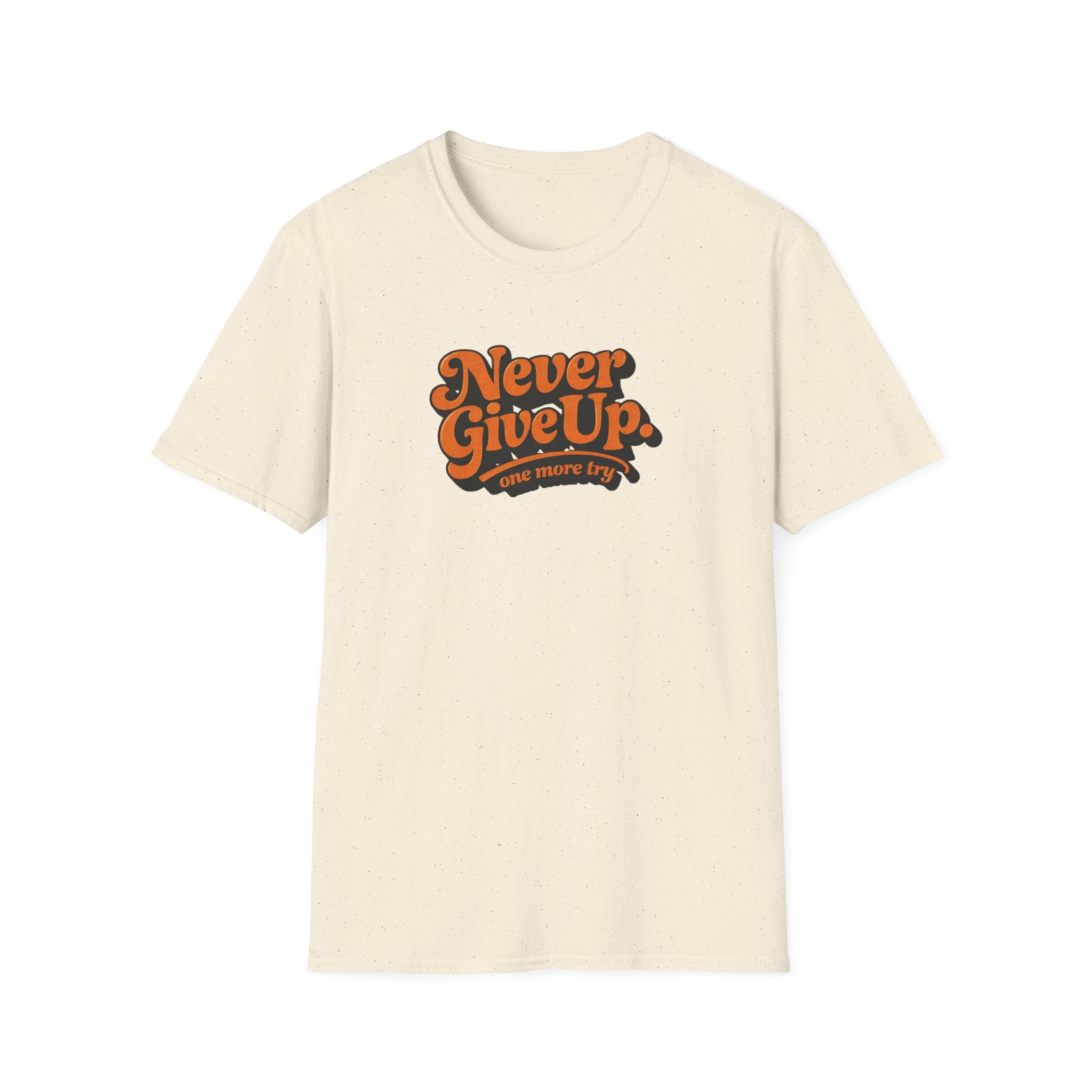 Never Give Up Retro Typhography T-Shirt