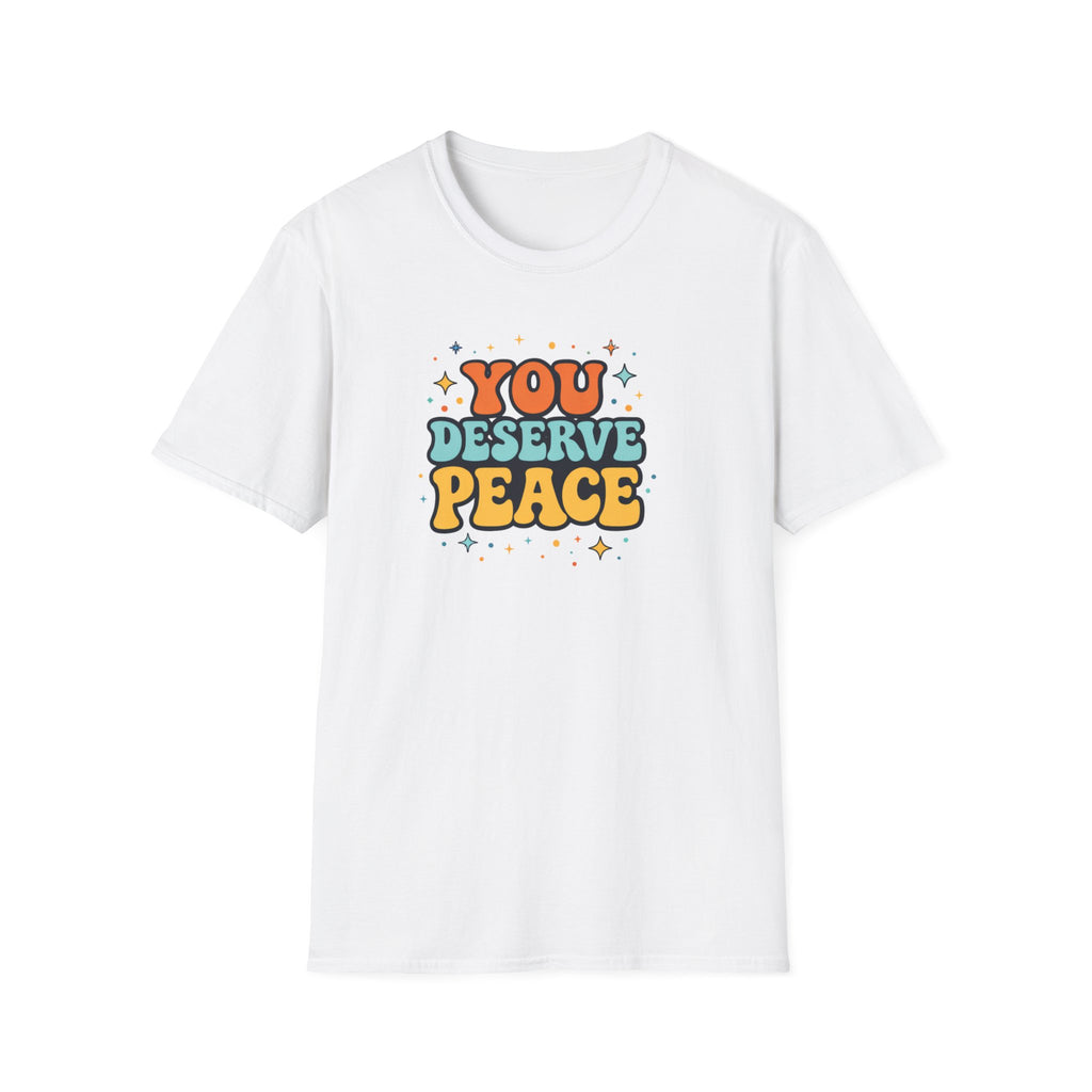 Deserve Peace Typhography T-Shirt
