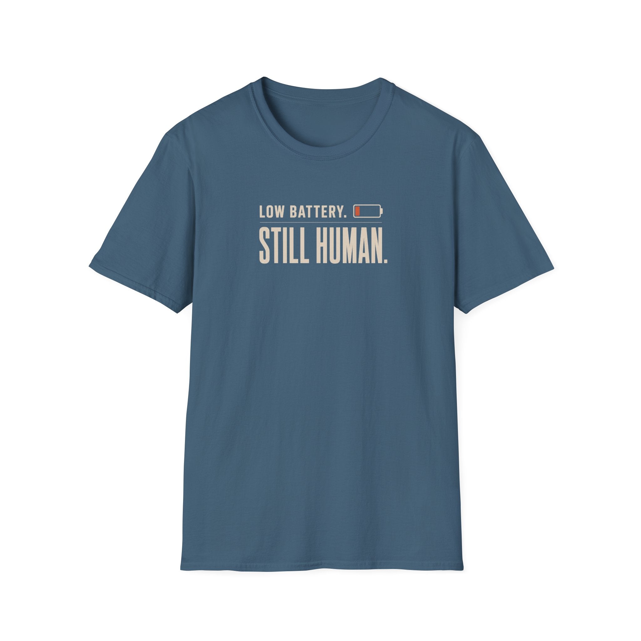 Still Human™ T-Shirt