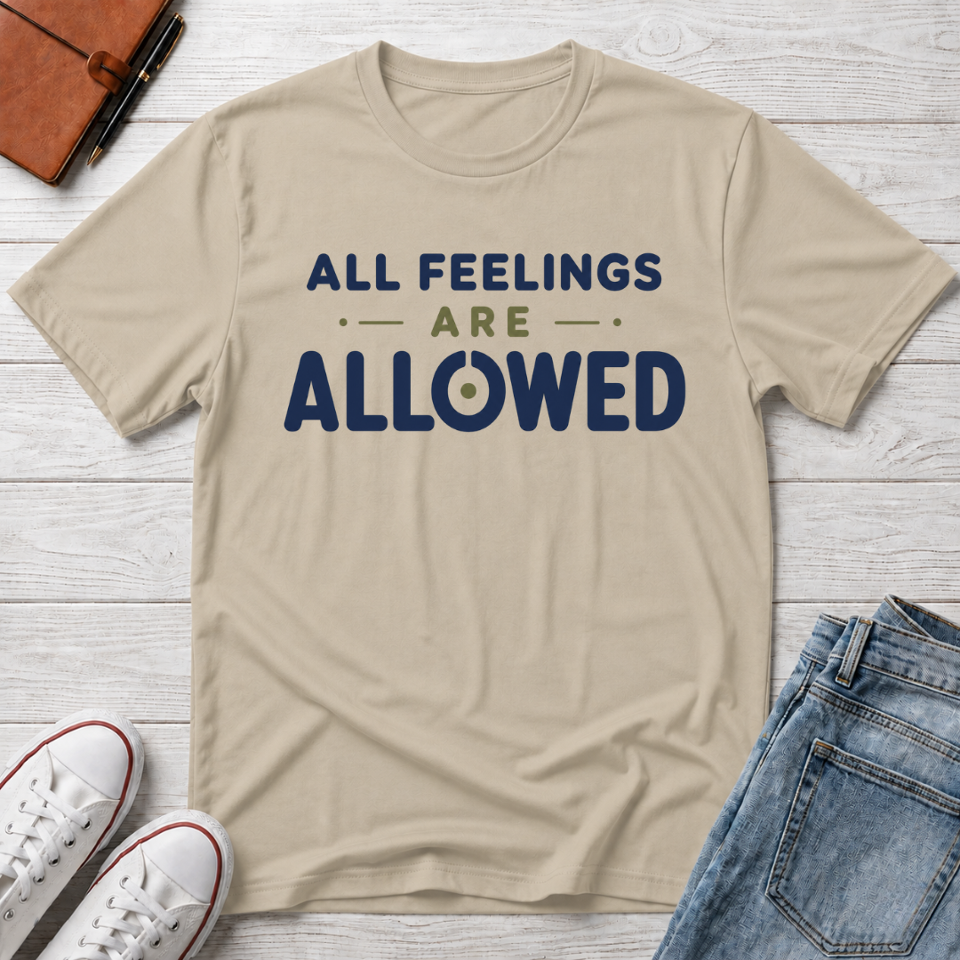 Feelings Allowed™ T-Shirt
