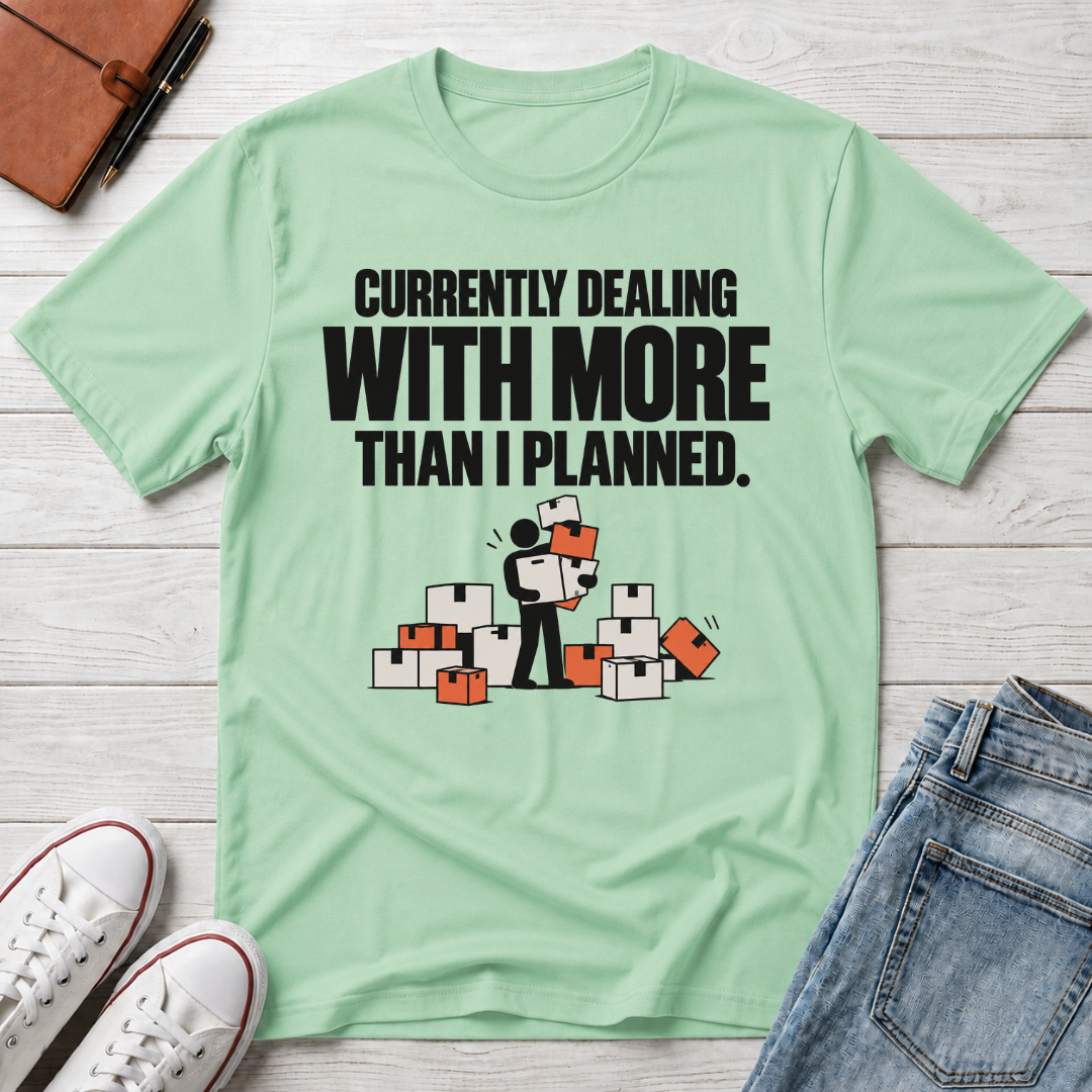More Than Planned™ T-Shirt