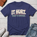An Hour Is Enough™ T-Shirt