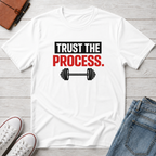 Trust The process T-Shirt