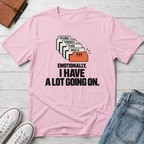 Emotional Overload™ T-Shirt