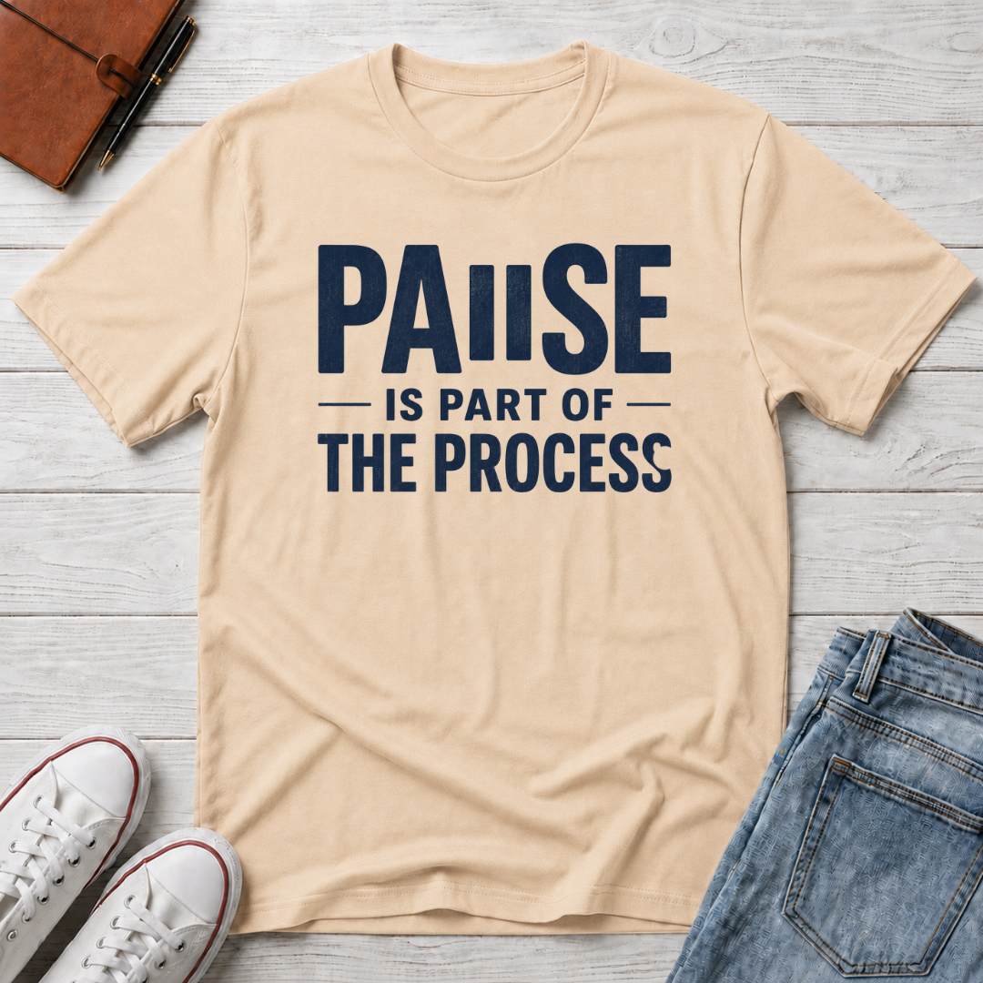 Part of the Process™ T-Shirt