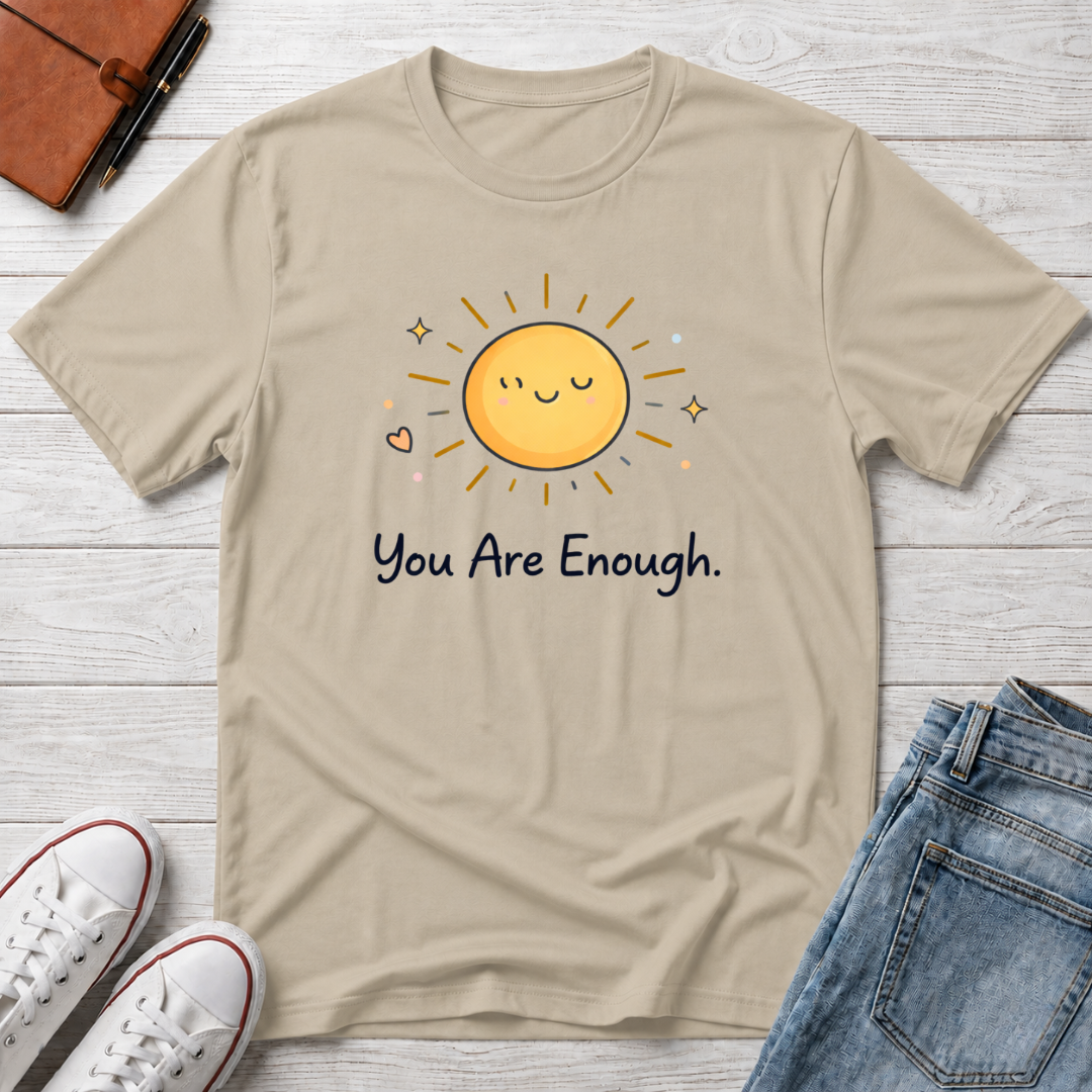 Enough Sun T-Shirt