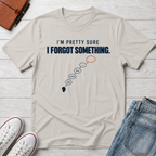 Forgotten™ T-Shirt