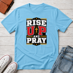 Rise Up & Pray™ T-Shirt