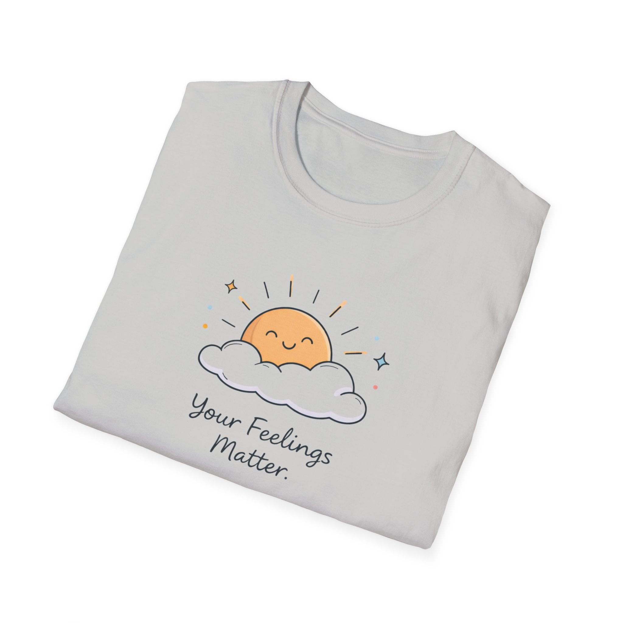 Your Feelings Matter Sun T-Shirt