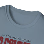 NO COMMENT™ T-SHIRT