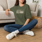 Still Human™ T-Shirt
