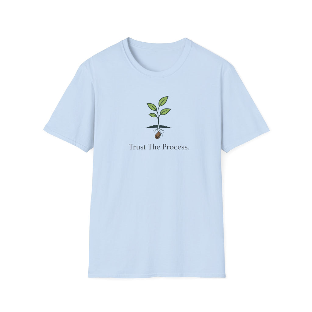 Trust The Process Tree T-Shirt