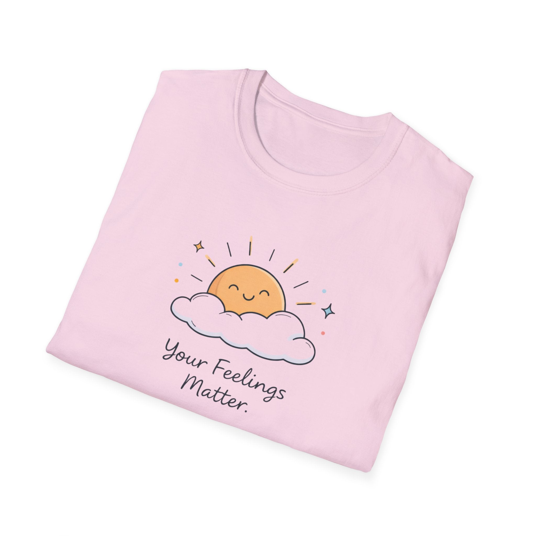 Your Feelings Matter Sun T-Shirt