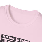 Start A New Story T-Shirt