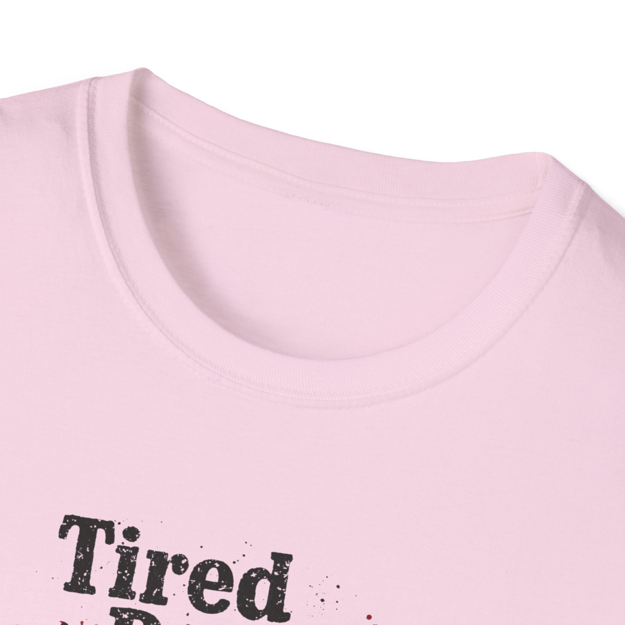 Tired But Trying Broken T-Shirt