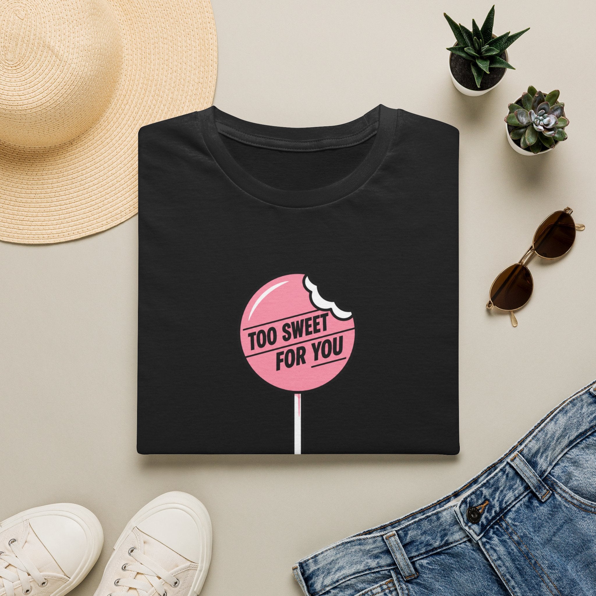 Too Sweet For You™ T-Shirt