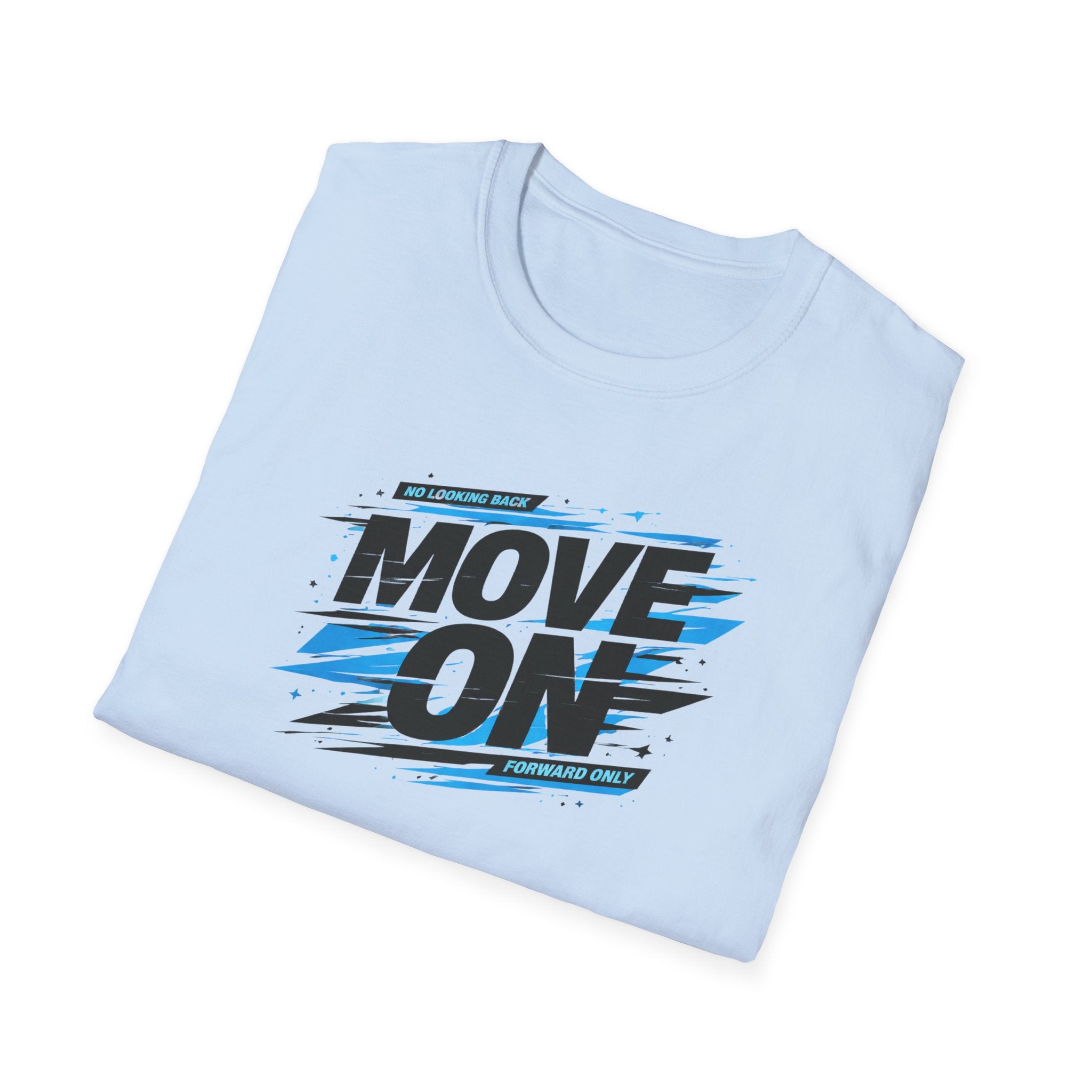 Move On Positive Mindset Tee