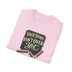 Story Isn't Over Vintage T-Shirt