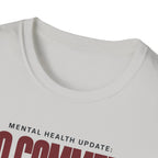 NO COMMENT™ T-SHIRT