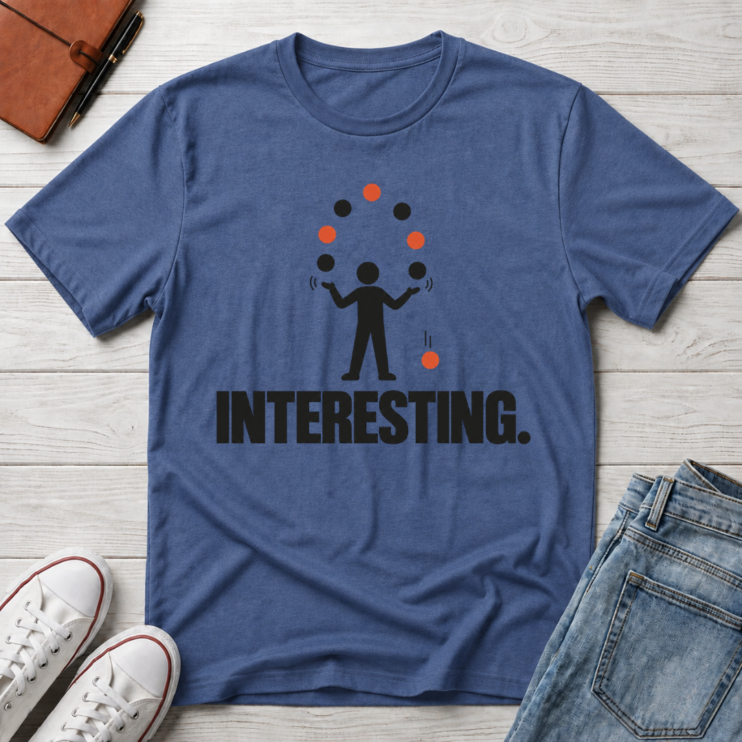 Juggling Life™ T-Shirt