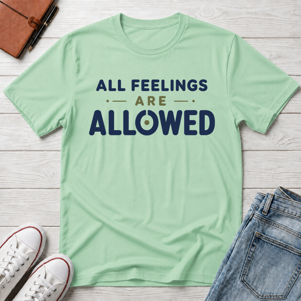 Feelings Allowed™ T-Shirt