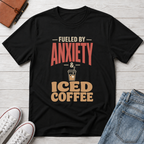 Anxiety & Iced Coffee™ T-Shirt
