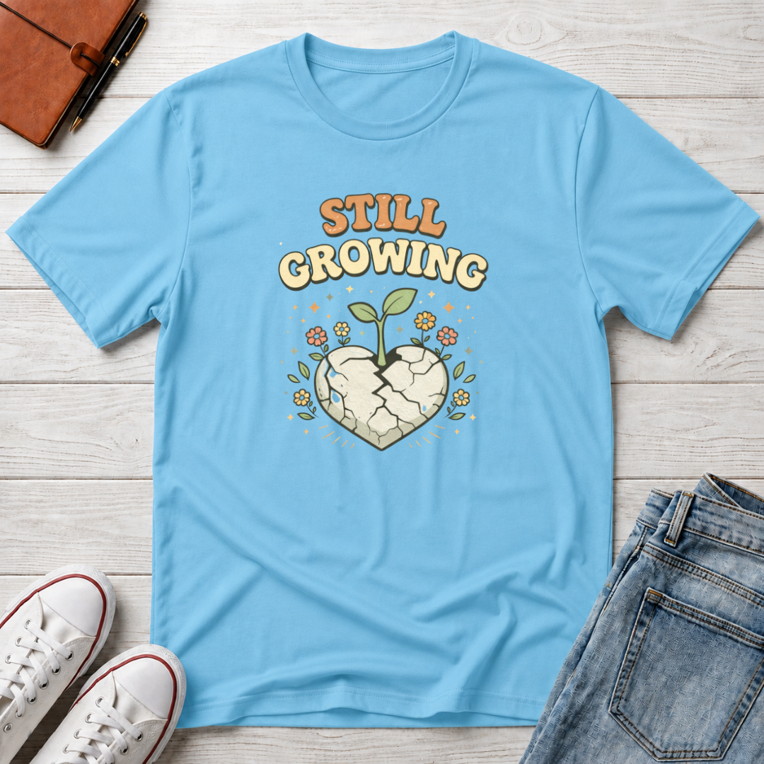 Still Growing T-Shirt