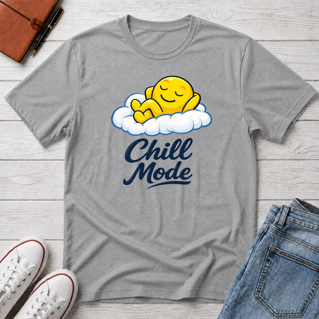 Chill Mode T-Shirt