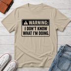 I DON'T KNOW™ T-SHIRT