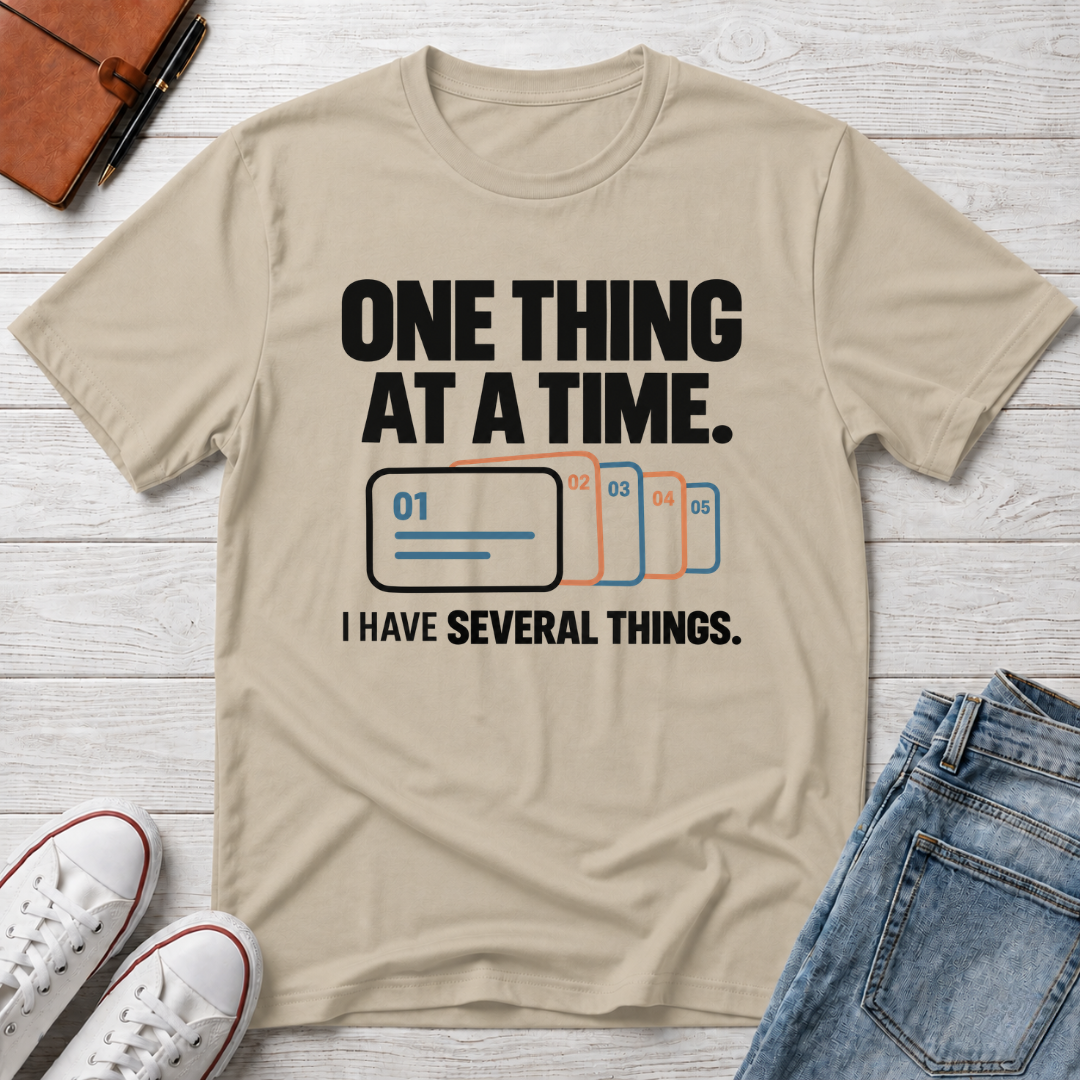 One Thing™ T-Shirt
