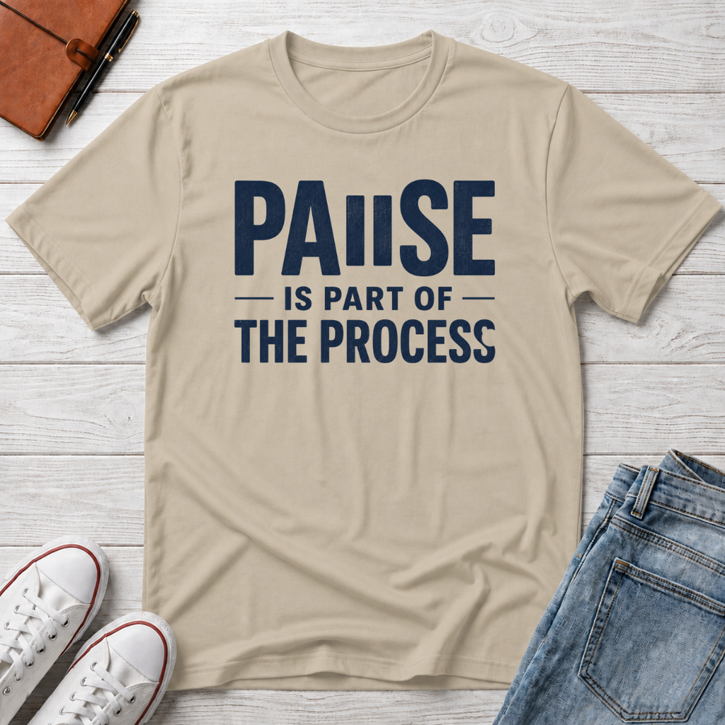 Part of the Process™ T-Shirt