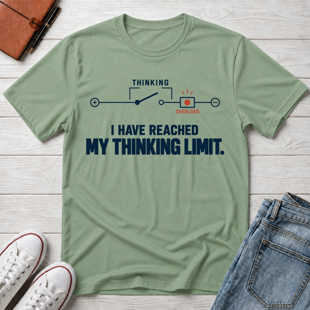 Thinking Limit™ T-Shirt