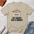Energy Budget™ T-Shirt