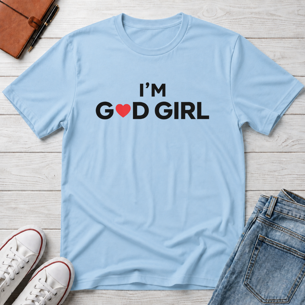 I'm Good Girl T-Shirt