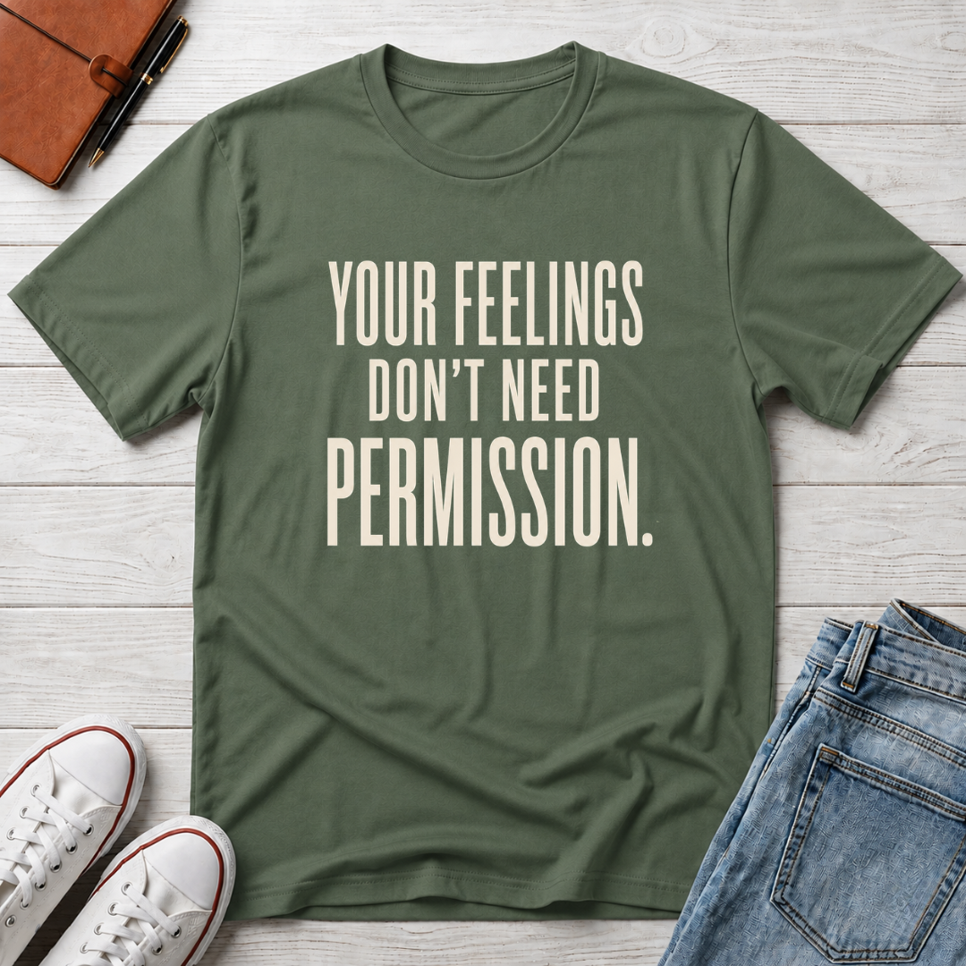 Permission to Feel™ T-Shirt
