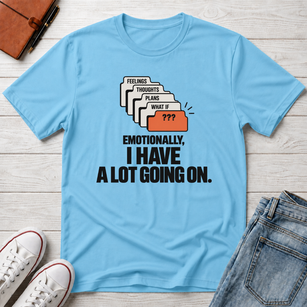 Emotional Overload™ T-Shirt