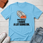 Emotional Overload™ T-Shirt