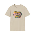 Choose Yourself Typhography T-Shirt