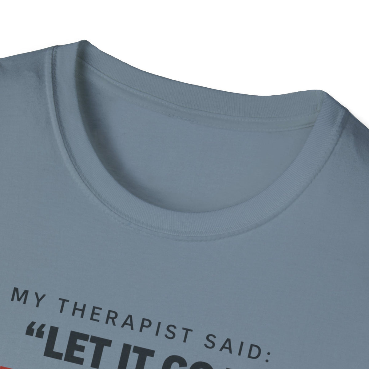 I HAVE QUESTIONS.™ T-SHIRT