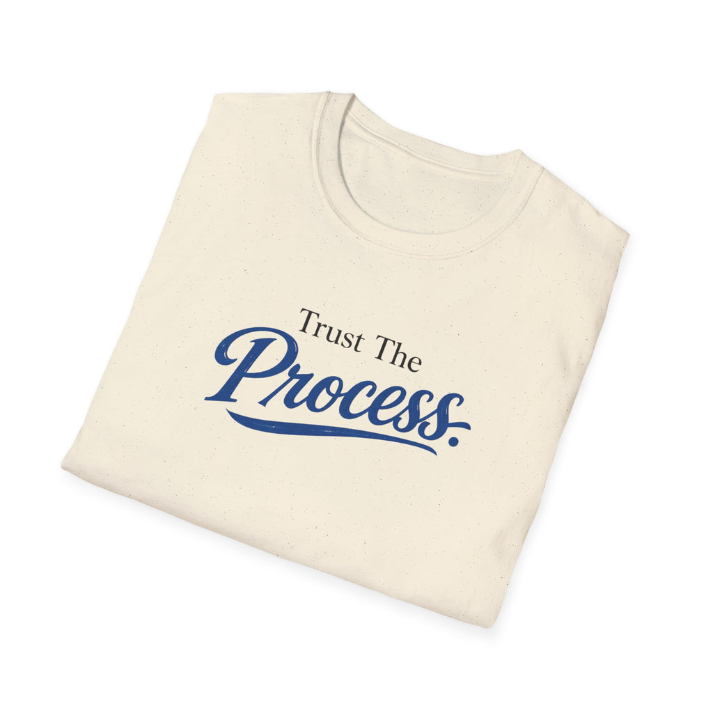 Trust The process Typhography T-Shirt