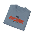 OVERTHINKING™ T-SHIRT