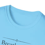 Breathe And Begin Again T-Shirt