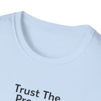 Trust The Process Graphic T-Shirt
